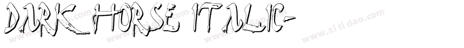 Dark Horse Italic字体转换